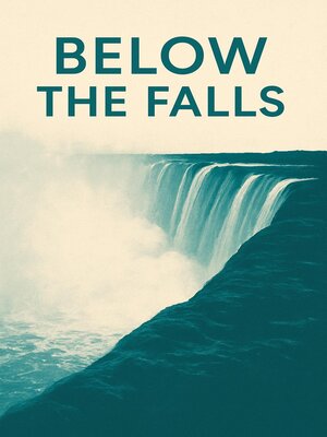 cover image of Below the falls